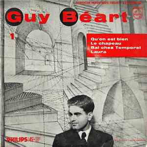 Guy Béart - Qu'on Est Bien / Le Chapeau / Bal Chez Temporel / Laura