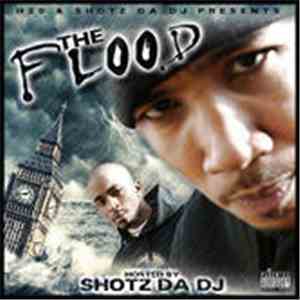 H Two O, Shotz Da Dj - The Floods