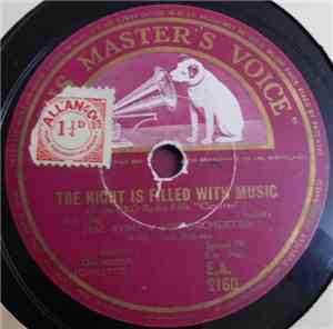 Hal Kemp & His Orchestra - The Night Is Filled With Music / I Used To Be Colour Blind