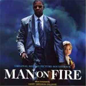 Harry Gregson-Williams - Man On Fire (Original Motion Picture Soundtrack)