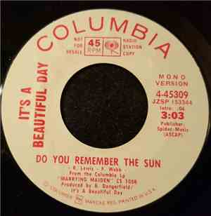 It's A Beautiful Day - Do You Remember The Sun