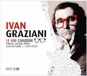 Ivan Graziani - Le Mie Canzoni