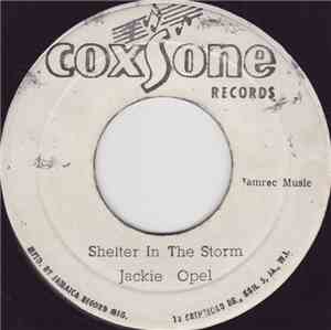 Jackie Opel / Lascelles Perkings - Shelter In The Storm / One & Only Love