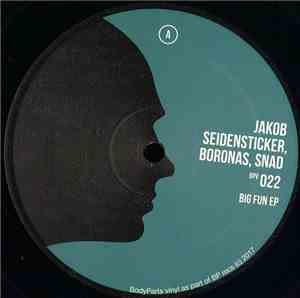 Jakob Seidensticker, Boronas, Snad - Big Fun EP