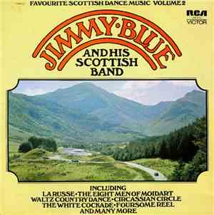 Jimmy Blue And His Scottish Band - Favourite Scottish Dance Music Volume 2