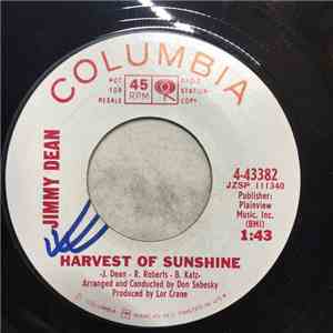 Jimmy Dean - Harvest Of Sunshine / Under The Sun