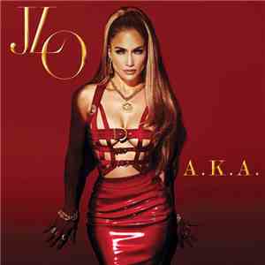J.Lo - A.K.A.