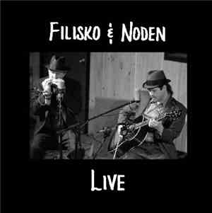 Joe Filisko & Eric Noden - Live