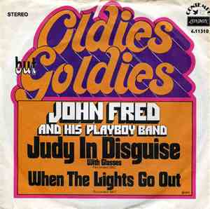 John Fred & His Playboy Band - Judy In Disguise (With Glasses)