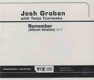 Josh Groban with Tanja Tzarovska - Remember