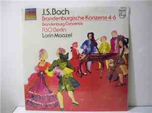 Lorin Maazel - Brandenburgische Konzerte 4-6