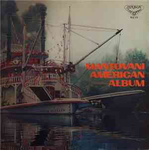 Mantovani And His Orchestra - Mantovani American Album
