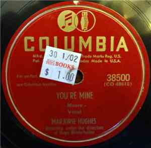 Marjorie Hughes - You're Mine / You Told A Lie ( I Believed You)