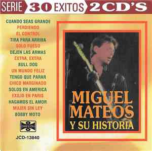 Miguel Mateos / Miguel Mateos - Zas - Miguel Mateos Y Su Historia