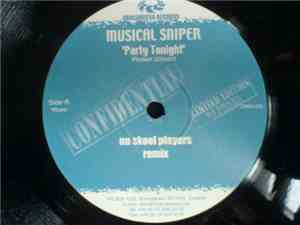 Musical Sniper - Party Tonight / Peace In The Dance
