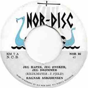 Ragnar Asbjørnsen - Jeg Håper, Jeg Ønsker, Jeg Drømmer / Vår Bryllupssang