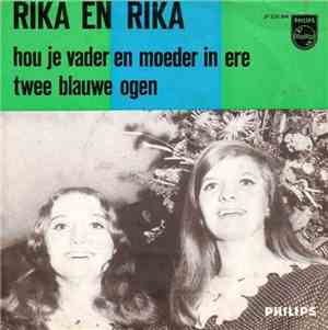Rika en Rika - Hou Je Vader En Moeder In Ere
