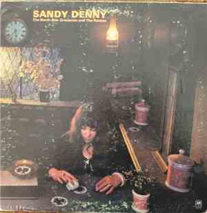 Sandy Denny - The North Star Grassman And The Ravens