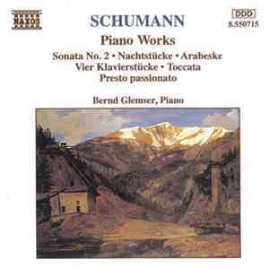 Schumann, Bernd Glemser - Piano Works