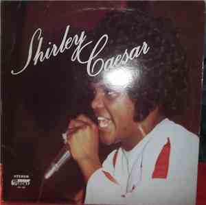 Shirley Caesar - Shirley Caesar