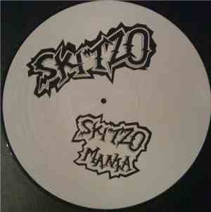 Skitzo  - Skitzo Mania