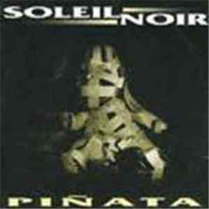Soleil Noir  - Piñata