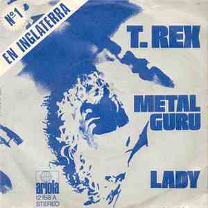T. Rex - Metal Guru