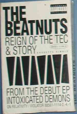 The Beatnuts - Reign Of The Tec / Story