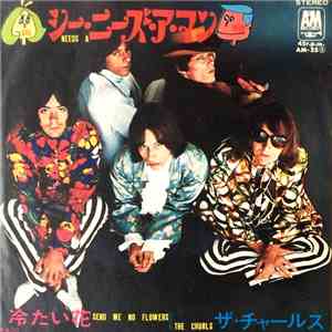 The Churls - She Needs A Man / Send Me No Flowers