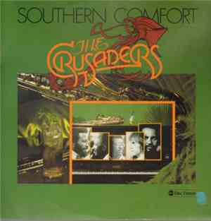 The Crusaders - Southern Comfort