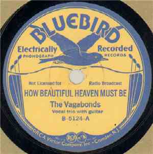 The Vagabonds  - How Beautiful Heaven Must Be / The Old Rugged Cross