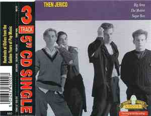 Then Jerico - Big Area / The Motive / Sugar Box