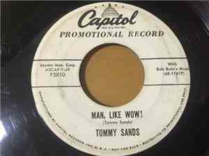 Tommy Sands - Man, Like Wow! / A Swingin' Romace