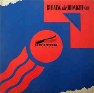 Various - Burning The Midnight Sun