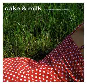 Various - Cake & Milk