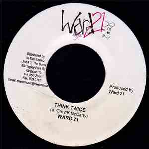 Ward 21 - Think Twice