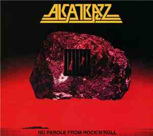 Alcatrazz - No Parole From Rock 'N' Roll