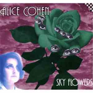 Alice Cohen - Sky Flowers