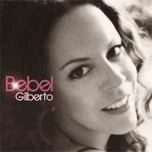 Bebel Gilberto - Bebel Gilberto
