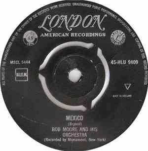 Bob Moore And His Orchestra - Mexico / Hot Spot