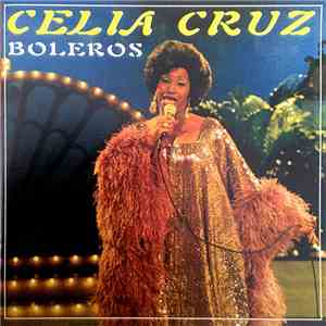 Celia Cruz - Boleros