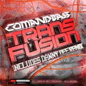 Comandbass - Transfusion