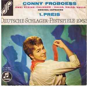 Conny Froboess - Zwei Kleine Italiener / Hallo, Hallo, Hallo