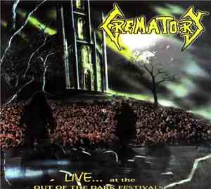 Crematory - Live... At The Out Of The Dark Festivals