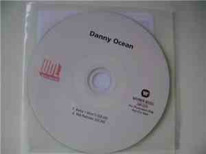 Danny Ocean  - Baby I Won't / Me Rehúso