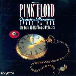 David Palmer  And The Royal Philharmonic Orchestra - Music Of Pink Floyd - Orchestral Maneuvers
