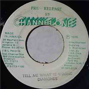 Diamonds - Tell Me What Is Wrong