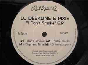 DJ Dee Kline & Pixie - I Don't Smoke E.P.