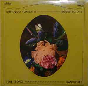 Domenico Scarlatti, Fou Ts'Ong - Dodici Sonate