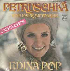 Edina Pop - Petruschka / Eine Feier Mit Tokajer